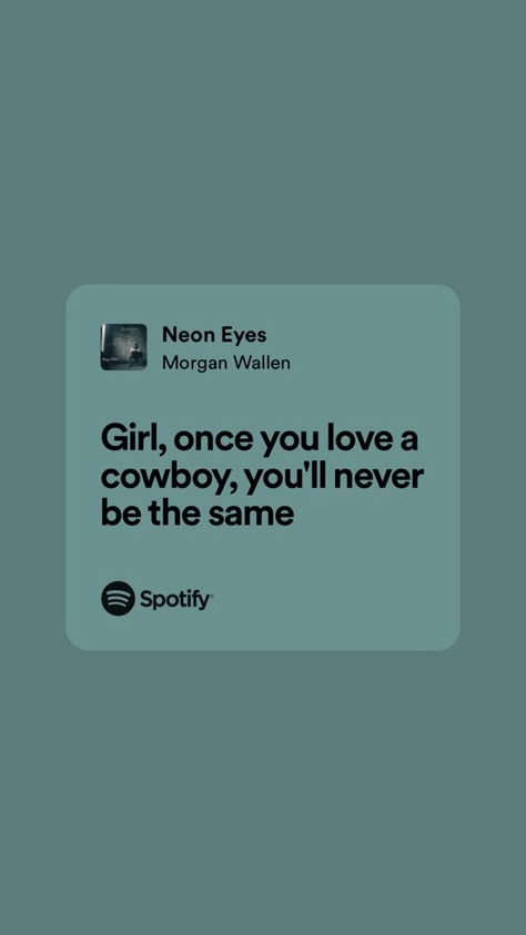 Country Song Quotes Wallpaper, Morgan Wallen Lyrics Wallpaper, Lyrical Wallpapers, Emo Cowgirl, Everything Lyrics, Country Lyrics Quotes, Country Music Lyrics Quotes, Country Song Quotes, Country Music Songs