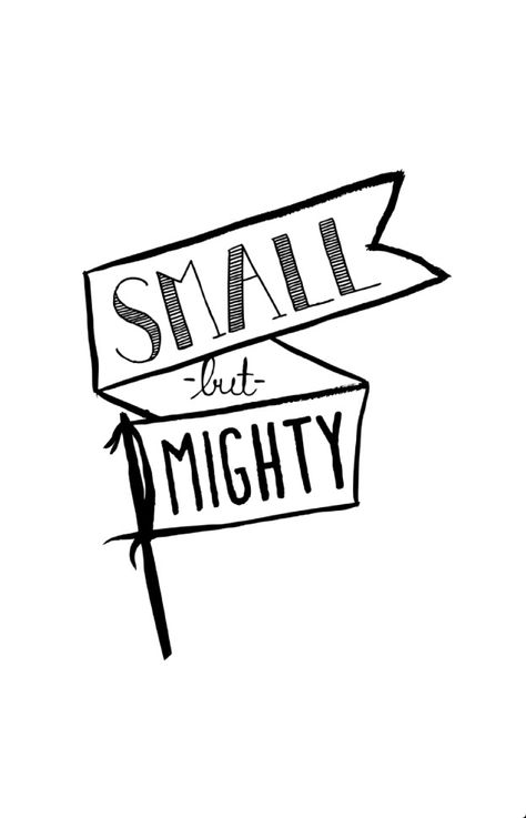 Small But Mighty Quotes, Rise And Grind, Small But Mighty, My Vibes, Positive Thoughts, Bulletin Boards, My Vibe, Full Body, Ivy