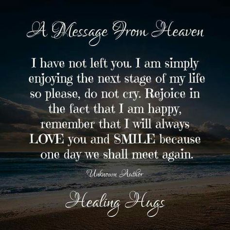 I know honey but I still miss you and wish you were here to hold me and protect me ♡ Message From Heaven, Messages From Heaven, Letter From Heaven, Miss Mom, Missing My Son, Loved One In Heaven, Miss My Mom, Miss You Dad, Miss You Mom