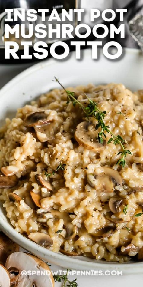 Instant Pot Mushroom Risotto, Rice In The Instant Pot, Easy Risotto, Mushroom Risotto Recipes, Creamy Rice, Risotto Recipe, Mushroom Risotto, Risotto Recipes, Instant Pot Dinner Recipes