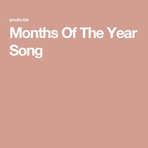 Months Of The Year Song Months Of The Year Song, Preschool Circle Time, Months Of The Year, Circle Time, A J, Months In A Year, Side Dishes, The Year, Preschool