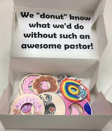 Pastor appreciation donuts made by kids Music Pastor Appreciation, Pastor Appreciation Gifts Ideas, Pastor Appreciation Crafts For Preschool, Pastor Anniversary Gift Ideas, Donuts And Disciples, Preacher Appreciation Ideas, Pastor Appreciation Cards From Kids, Clergy Appreciation Ideas, Pastor Appreciation Bulletin Board Ideas