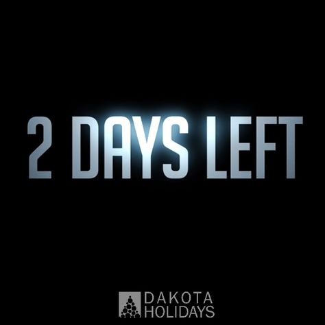 The year is almost over – there are 2 days left! Did you accomplish everything that you wanted to accomplish this year? #TickTockDay #DakotaHolidays 2days Left For Birthday, 2 Days To Go Countdown Birthday Quotes, 2 Days Left For My Birthday, 2 Days Left Countdown Birthday, 2 Days To Go Countdown Birthday, 2 Days Left Countdown, 2 Days To Go Countdown, Keep Calm My Birthday, Engagement Captions