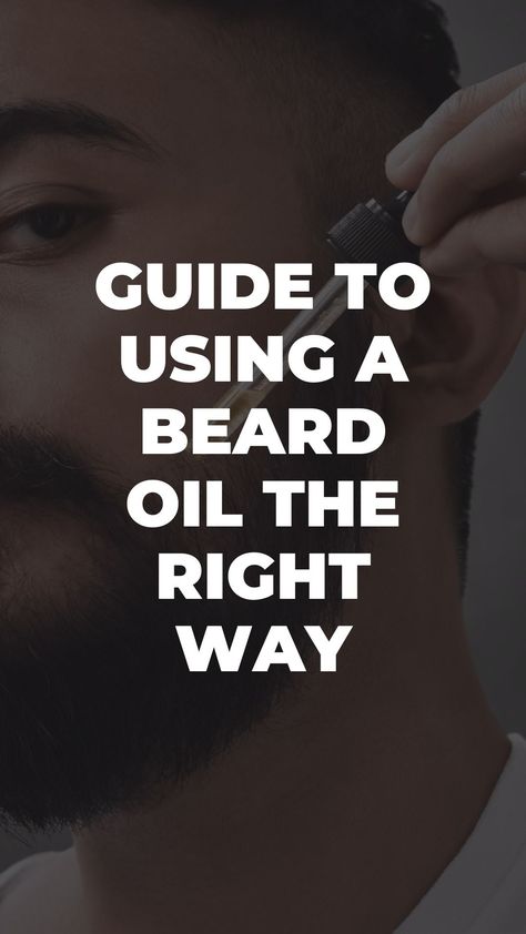 A Simple Guide to Using a Beard Oil the Right Way – LIFESTYLE BY PS Diy Beard Oil, Diy Beard, Mens Hairstyles Fade, Beard Wax, Best Beard Styles, Beard Hairstyle, Awesome Beards, Long Beards, Men's Hairstyles