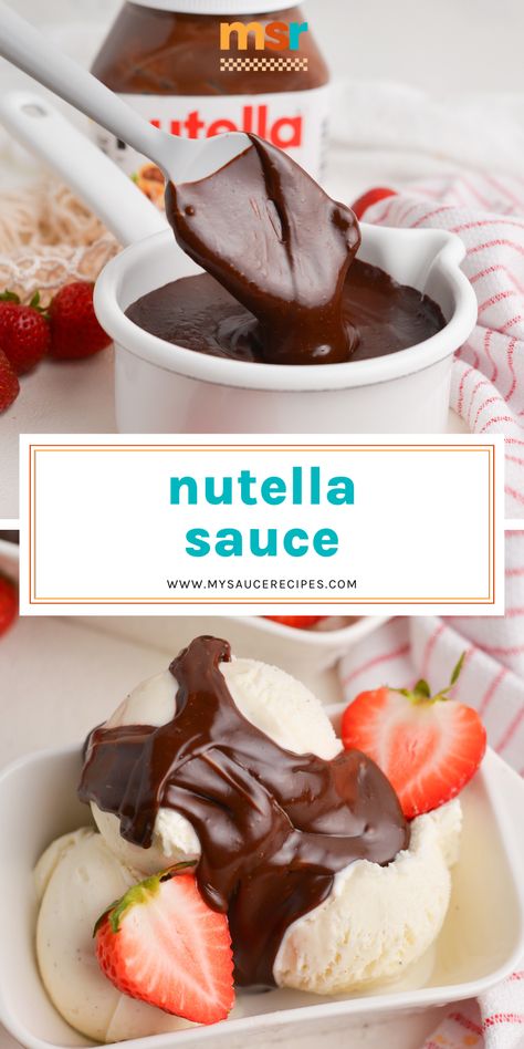 This EASY Nutella Sauce recipe transforms the chocolate hazelnut spread into a rich, decadent sauce that can be drizzled or dipped into! Nutella Syrup Recipes, Nutella Drizzle How To Make, Donut Dipping Sauce, Dipping Sauce For Cookies, Nutella Sauce Recipe, Nutella Dipping Sauce, Dessert Sauces Recipes, Dipping Chocolate Recipe, Nutella Dip Recipes