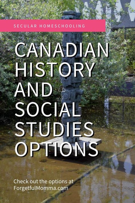 Elementary Social Studies, Eclectic Homeschooling, Canadian Social Studies, Homeschool Advice, Social Studies Notebook, Social Studies Curriculum, Canadian Culture, American History Lessons, Canada Eh