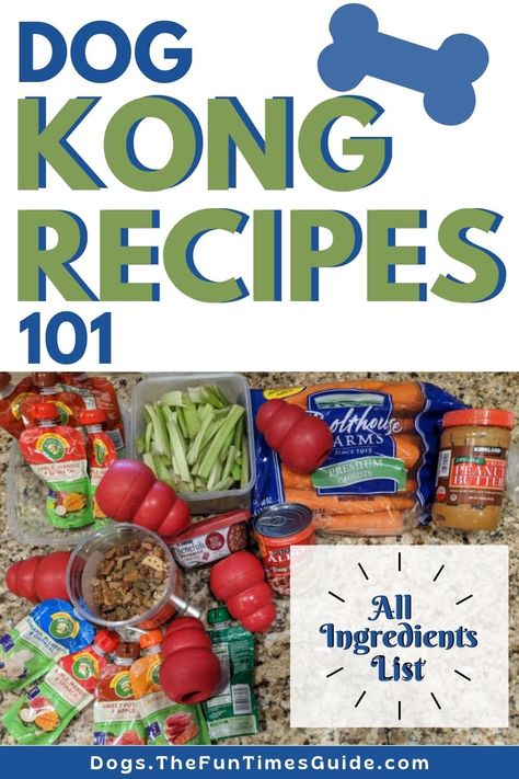 Stuff Kong Dog Recipes, Dog Kong Recipes Stuffing Frozen, Diy Kong Stuffing, Kong Dog Toys Stuffing Recipes, Slow Feeder Dog Recipes, Kong Toys For Dogs, Dog Bone Filler Recipes, Puppy Kong Stuffing Ideas, Healthy Kong Stuffing Recipes