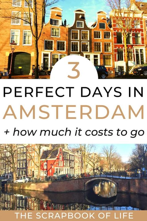 Complete 3 Days In Amsterdam Itinerary + Travel Budget Visiting Amsterdam, 3 Days In Amsterdam, Montreal Travel Guide, Amsterdam Guide, New Orleans Travel Guide, Amsterdam Itinerary, Day Trips From Amsterdam, Amsterdam Travel Guide, Lisbon Travel Guide