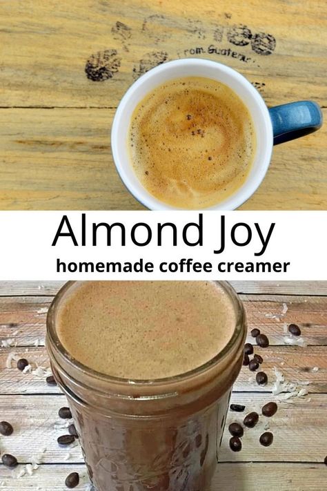 collage of homemade creamer in a mason jar and coffee with creamer in it Diy Almond Creamer, Almond Creamer Recipe, Homemade Coconut Creamer, Almond Joy Coffee Creamer Recipe, Homemade Almond Milk Creamer, Almond Milk Creamer Recipes, Almond Joy Creamer Recipe, Cookies And Cream Creamer, Home Made Coffee Creamer Healthy