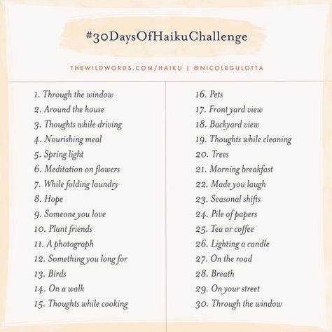 Day 10: A 30-Day Haiku Challenge from Nicole Gulotta - Jamie Ridler Studios 30 Day Poem Challenge, Haiku Writing Prompts, Poetry Challenge 30 Day, 30 Days Poetry Challenge, Haiku Prompt, Poem Challenge, Poetry Challenge, Poem Writing Prompts, Writing Challenges