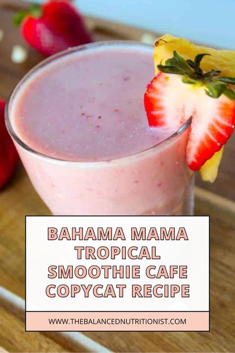 Bahama Mama Drink Tropical Smoothie, Breakfast Dishes For A Crowd, Tropical Smoothie Bahama Mama Recipe, Bahama Mama Smoothie Recipe, Bahama Mama Smoothie, Bahama Mama Drink, Chocolate Peanut Butter Protein Shake, Recipe With Strawberries, Tropical Cafe