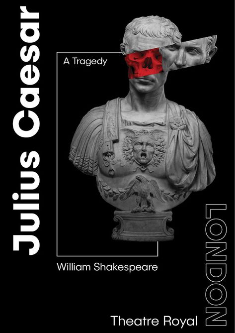 Julius Cesar, Julius Caesar Shakespeare, Shakespeare Theatre, Healthy School Lunches, Julius Caesar, Dope Art, Design Advertising, Graphic Design Advertising, Posters And Prints