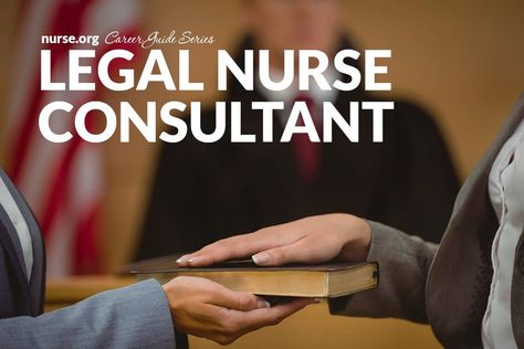 Nurse Consultant, Legal Nurse Consultant, Salary Requirements, Nursing Journal, Nursing 101, Clinical Nurse, Nursing Life, Professional Nurse, Healthcare Management