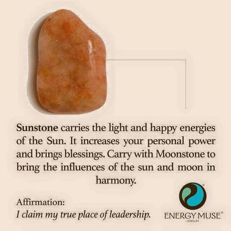 Sunstone...hmmm...I'll make it glow like the sun when ever some ones in the dark Daily Crystals, Sunstone Meaning, Crystal Affirmations, Happy Energy, Energy Muse, Rock Hunting, Spiritual Stuff, Sun Stone, Spiritual Crystals