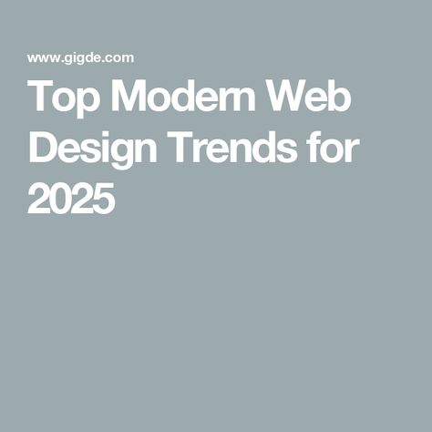 Top Modern Web Design Trends for 2025 2025 Branding Trends, Website Trends 2024, 2024 Website Design Trends, Design Trends 2024-2025, Website Design Trends 2024, 2024 Website Design, 2024 Web Design Trends, Branding Trends 2024, 2025 Graphic Design Trends