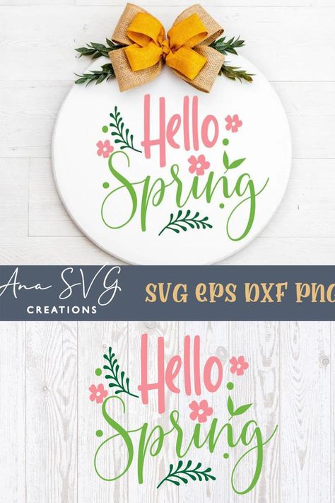 Hello Spring Sign, Craft Presents, Spring Svg, Spring Sign, Easter Svg, Sign Svg, Svg Silhouette, Silhouette Files, Hello Spring