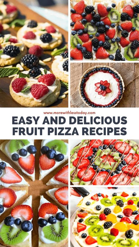 Fruit Pizza Recipes Using Sugar Cookies, Brownie Mixes, Cream Cheese Frosting and More! - Fruit Pizza Ideas, Fruit Pizza Sauce, Fruit Pizza Recipes, Homemade Fruit Pizza, Fruit Pizza Topping, Fruit Pizza Icing, Fruit Pizza Cups, Strawberry Pizza, Dessert Pizza Fruit