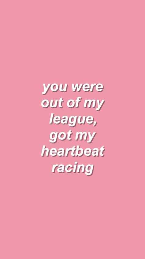 out of my league // fitz and the tantrums You Are Out Of My League, Out Of My League Aesthetic, Music Lyrics Art, Out Of My League, Under Your Spell, Color Quotes, Tumblr Quotes, Caption Quotes, Best Friend Quotes