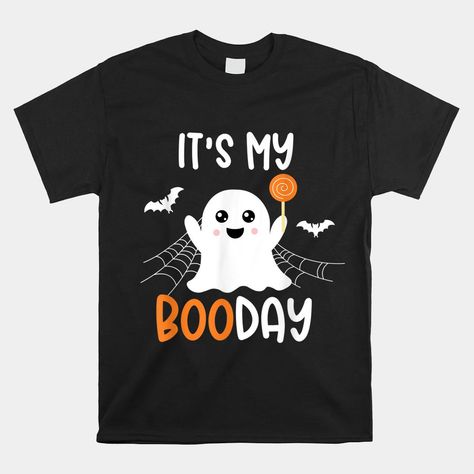 Buy Its My Boo Day Cute Halloween Birthday Ghost Shirt  - Available Style: Unisex T-shirt, Premium Fit Men T-shirt, Premium Fit Women T-shirt, Long Sleeve Tee, Hooded Sweatshirt, Ladies Flowy Tank, Unisex Tank, V-Neck T-Shirt, Youth T-Shirt Check more at https://digitalhandmades.com/product/its-my-boo-day-cute-halloween-birthday-ghost-shirt/ Cute Halloween Birthday, Birthday Ghost, My Boo, Ghost Shirt, Fit Men, Halloween Birthday, Flowy Tank, Men T Shirt, Halloween Design