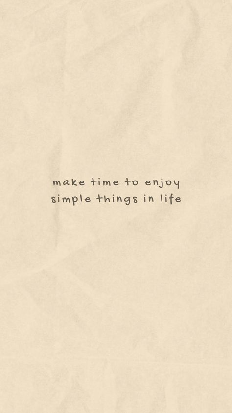 Enjoy Simple Things Quotes, Life Mantras Simple, Simple Quotes To Live By, Simple Reminders Quotes Inspiration, Cute Simple Quotes, Iphone Lockscreen Quotes, Simple Motivational Quotes, Simple Reminders Quotes, Affirmation Love