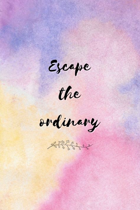 Escape the ordinary inspirational quote Escape The Ordinary Quote, Make Your Dreams Happen, Be Adventurous, Beautiful Profile, Beautiful Profile Pictures, Escape The Ordinary, True Self, Take Risks, Profile Pictures