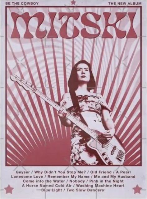 mitski poster Mitski Be The Cowboy, Mitski Poster, Be The Cowboy, Wal Art, Music Poster Design, Dorm Posters, Childish Gambino, Poster Room, The Cowboy