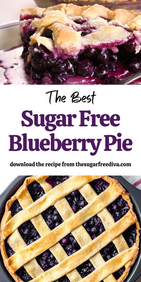 Sugar Free Desserts For Diabetics Pie, Pies For Diabetics, Sugar Free Pie Recipes, Sugar Free Pies For Diabetics, Sugar Free Blueberry Pie, Keto Blueberry Pie, Sf Desserts, Blueberry Pie Recipe, Sugar Free Pie