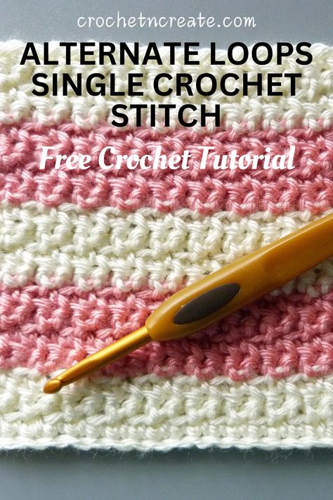 Alternate loops single crochet stitch free crochet tutorial. Quick crochet stitches for blankets. | crochet stitches | free crochet stitch | crochet for beginners | crochet tutorial Different Single Crochet Stitches, Best Crochet Stitch For Variegated Yarn, Quick Crochet Stitches, Spider Stitch Crochet, Single Crochet Stitch Tutorial, Crochet Loop Stitch, Alpine Stitch Crochet, Unique Crochet Stitches, Diy Crochet Headband