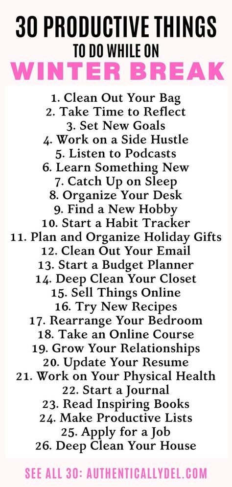 productive things to do over winter break What To Do On Weekends At Home, What To Do In Winter Break, Things To Do To Get Your Mind Off Things, Things To Do In The New Year, Winter Break Aesthetic, Things To Do In 2025, Winter Break Glow Up, Winter Things To Do, Things To Do During Winter