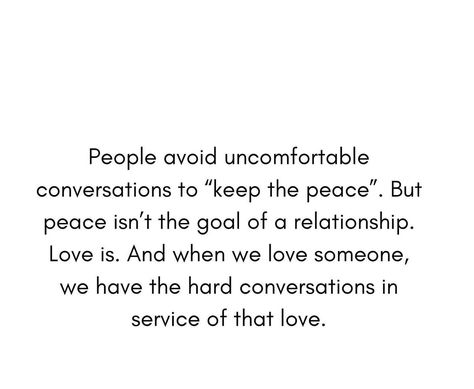 Avoiding confrontation is never the solution Avoidance Quotes Relationships, Quotes About Confrontation, People Who Avoid Confrontation, When We Avoid Difficult Conversations, Conflict Avoidance Quotes, Avoiding Confrontation Quotes, Uncomfortable Conversations Relationship, Uncomfortable Conversations Quotes, Clear Conscience Quotes