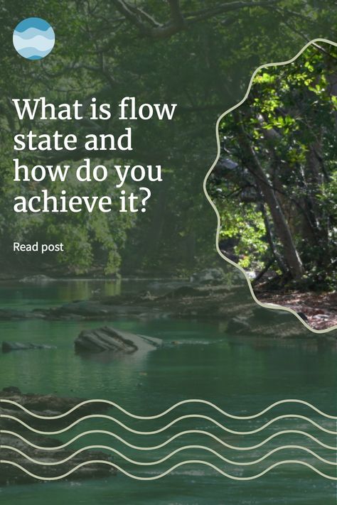 Flow State Of Mind, How To Go With The Flow, State Of Flow, Challenges To Do, Becoming A Better You, Flow State, Mean To Be, Type Of Writing, Coaching Tools