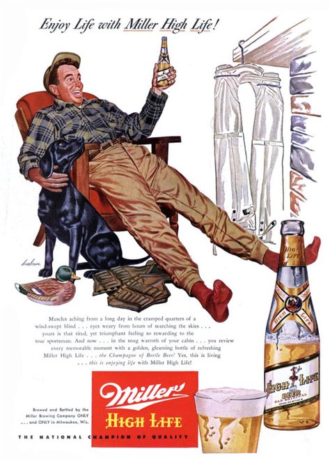 Miller High Life - 19520800 Argosy Vintage Beer Posters, Beer Advertisement, Beer Posters, Vintage Alcohol, Cool Ads, Beer Memorabilia, Beer Ads, Beer Advertising, Miller High Life