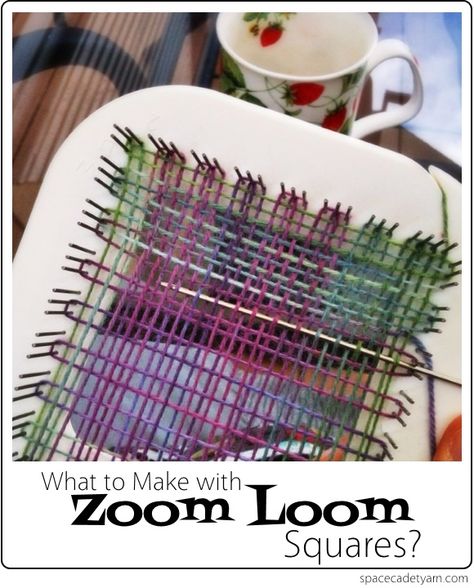 What to Make with Zoom Loom Squares -- Ideas from SpaceCadet Zoom Loom Projects Ideas, Mini Loom Projects, Zoom Loom Patterns, Square Loom Projects, Zoom Loom Projects, Pin Loom Projects, Pin Loom Weaving Projects, Things To Make With Yarn, Zoom Loom