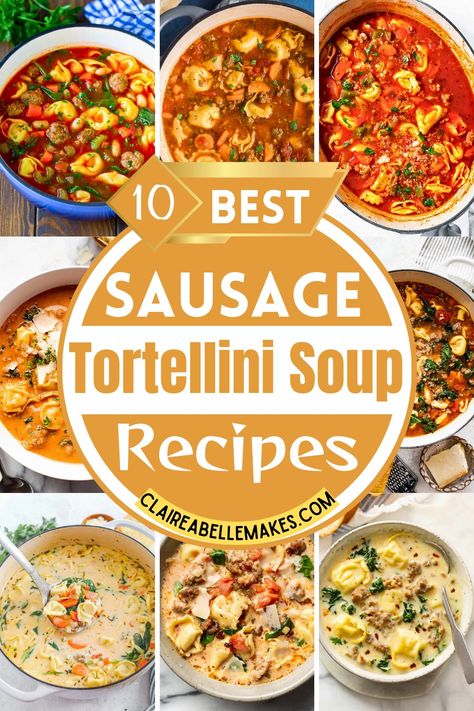 Sausage Tortellini Soup Recipes Easy Tortellini Soup Recipes, Sausage Tortellini Soup Crockpot, Tortellini Soup Recipes, Tortellini Soup Crockpot, Summer Snack Recipes, Garlic Tortellini, Italian Sausage Tortellini Soup, Crock Pot Tortellini, Cheese Tortellini Soup