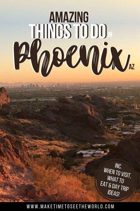 Things to do in Phoenix Arizona Pin Image of Phoenix in the distance from the top of a mountain 3 Days In Phoenix Az, Phoenix Things To Do, Phoenix Attractions, To Do In Phoenix Arizona, Arizona Day Trips, Phoenix Travel, Things To Do In Winter, Things To Do In Summer, Arizona Travel Guide