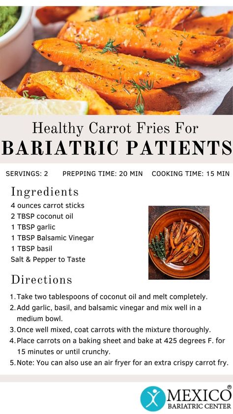 Bariatric Shopping List Walmart, Bariatric Vegetables, Gastric Bypass Pre Op Diet, Bariatric Recipes Soft Food Stage, Pre Op Bariatric Recipes, Bariatric Pre Op Diet, Purred Foods Bariatric, Healthy Carrot Fries, Bariatric Pureed Recipes