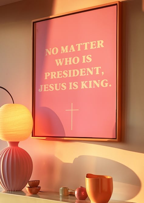 This originally designed 'No Matter Who Is President Jesus Is King' digital art print is the perfect way to some personality to your room. The text is white, and the background is a medium shade of pink. This is a digital product (not physical). You will receive a link to download your art after purchasing. There will be no shipping involved.  After purchasing, you will be able to instantly download the print in five different sizes/ratios: 2x3, 3x4, 4x5, 5x7, and 11x14 (more details below). You Trendy Digital Art, Pink Minimalist Room, Pink Room Posters, Wall Posters Christian, Pink Christian Collage Wallpaper, Christain Wall Art, Rose Bible Verse, All Shades Of Pink, Christian Room Decor