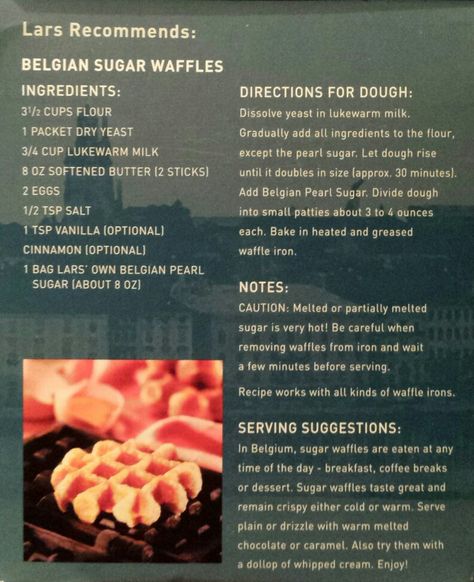 Liège Waffles recipe from Lars' Own Belgian Pearl Sugar box Belgian Waffle Topping Ideas, Authentic Belgian Waffle Recipe, Waffle Belgian, Belgian Liege Waffle Recipe, Pancake Business, Sugar Waffles Recipe, Pearl Sugar Waffles, Belgium Waffle Recipe, Easy Belgian Waffle Recipe