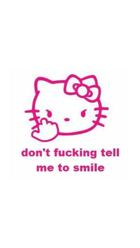 don't duck with me about telling me to smile Hello Kitty Funny, Womp Womp, Hello Kitty Themes, Heart Iphone Wallpaper, Pretty Phone Wallpaper, Kitty Drawing, Hello Kitty Drawing, Iphone Wallpaper App, Doing Me Quotes