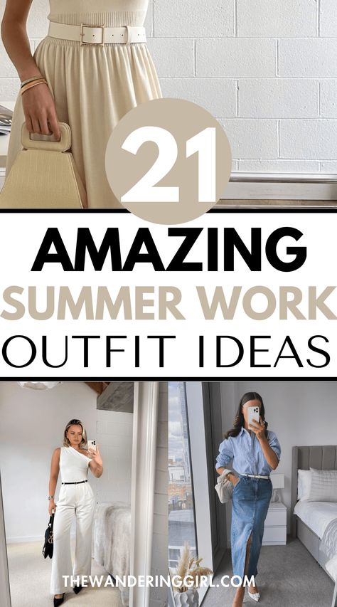 21 Amazing Summer Work Outfits That Will Get You Compliments - The Wandering Girl Quick Office Outfit, Women's Office Wear Work Outfits, Dress For Your Day Work Outfits, Office Attire Women Summer, Summer Outfits For Office Women, Chic Business Casual Summer, 2024 Summer Work Outfits Women, Summer Work Conference Outfit, Work Outfits Summer 2024