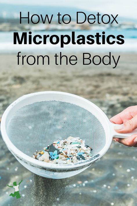 How to Detox Microplastics from the Body | Healthy Home Economist Home Detox, Heavy Sweating, Body Detoxification, Bad Diet, Detox Tips, Small Study, Excessive Sweating, Body Balance, Body Detox