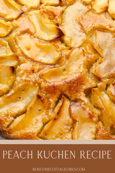 German Peach Kuchen, Insane Desserts, Peach Pastry, German Pastries, Pretzel Bread, Sliced Peaches, English Muffins, Peach Slices, Cinnamon Rolls Homemade