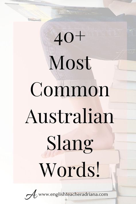 Australian Slang Words You Need to Know.  Click the link below to watch the full video lesson Australian Slang Words, Australian Quotes, Australian Slang, Australian English, Vocabulary Lessons, French Classroom, Slang Words, Year 7, Grammar Lessons