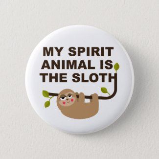 My Spirit Animal is the Sloth Button | Zazzle.com Funny Cartoon Drawings, Sloth Gift, My Spirit Animal, My Spirit, Cute Cartoon Animals, Homemade Body Scrub, Elephant Gifts, White Elephant Gifts, Funny Cartoon