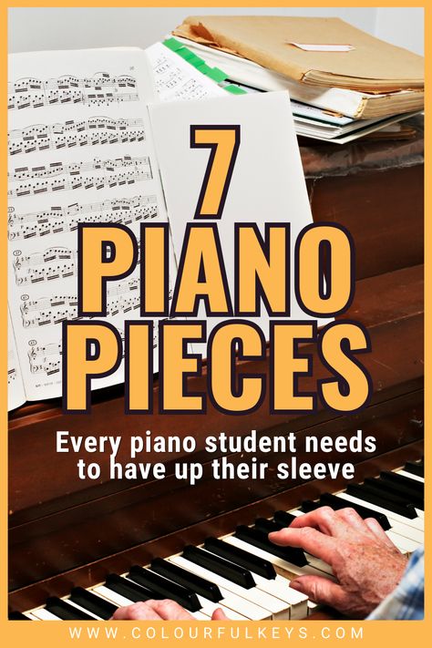 There is a picture of a piano player playing piano while reading piano sheet music. The text reads, '7 Piano Pieces, every piano student needs to have up their sleeve. www.colourfulkeys.com" Piano Teaching Ideas, Piano Pieces, Piano Teaching Resources, Music Teaching Resources, Teaching Piano, Best Piano, Free Piano, Education Tips, Round Off