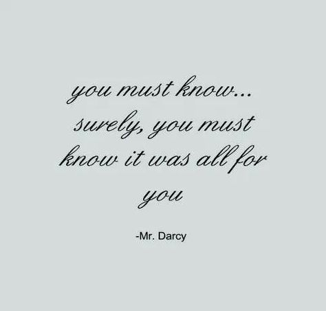 Mr Darcy, Pride And Prejudice, Quotable Quotes, Jane Austen, Movie Quotes, The Words, Great Quotes, Beautiful Words, Book Quotes