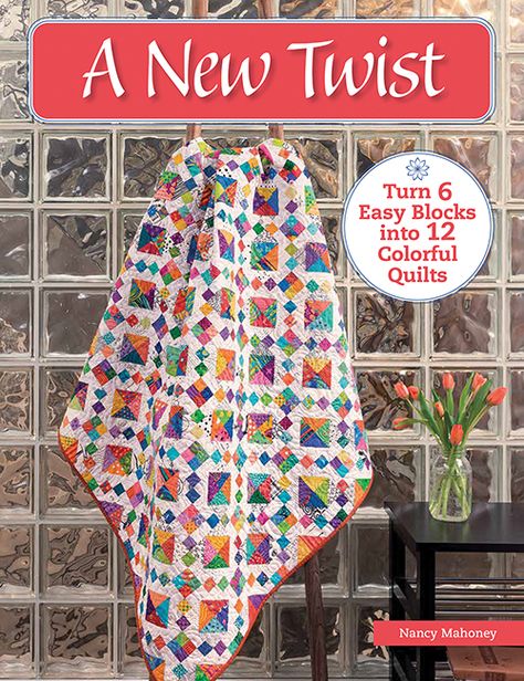 Martingale - A New Twist (Print version + eBook bundle) Colorful Quilts Patterns, Friendship Quilt, Quilt Book, Quilt Pattern Book, Quilt In A Day, Scrappy Quilt Patterns, Quilt Squares, Twist Pattern, Scrap Quilt Patterns