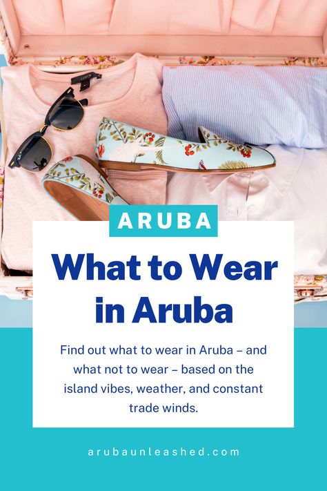 Find out what to wear in Aruba – and what not to wear – based on the island vibes, weather, and constant trade winds. Outfits For Aruba Vacation, Aruba Outfits What To Wear, What To Wear In Aruba, What Not To Wear, Havana Nights, Island Vibes, What To Pack, Aruba, Travel Outfit