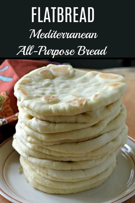 Flatbread | Easy Delicious Mediterranean All-Purpose Bread Mediterranean Bread, Appetizer Bread, Mediterranean Flatbread, Easy Flatbread, Flatbread Recipes, Bread Appetizers, Flat Bread, Yeast Bread, Mediterranean Diet Recipes