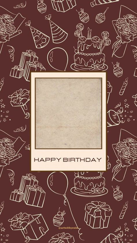 Instagram Gift Ideas Aesthetic, Vintage Birthday Background, Aesthetic Birthday Card Template, Birthday Card With Photos Ideas, Happy Birthday Aesthetic Template, Birthday Aesthetic Template, Aesthetic Birthday Background, Photo Card Aesthetic, Aesthetic Birthday Template